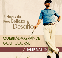 9 Holes Pure Challenge & Beauty Quebrada Grande Golf Course Learn More