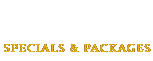 Specials & Packages